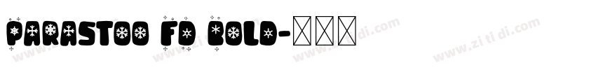 Parastoo FD Bold字体转换